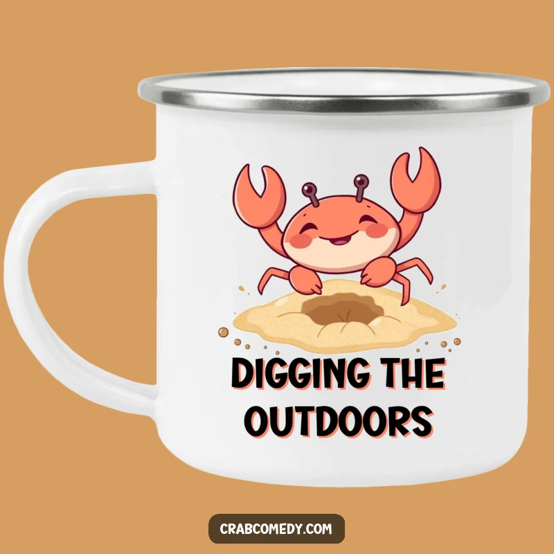 Funny Crab Digging Sand Camping Mug - Outdoor Fun & Hilarious Gift