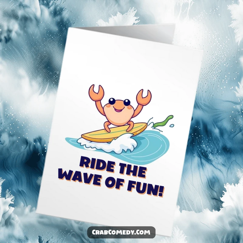 Funny Free Printable Birthday Card: A cheerful crab character joyfully surfing a small wave on a piece of kelp.