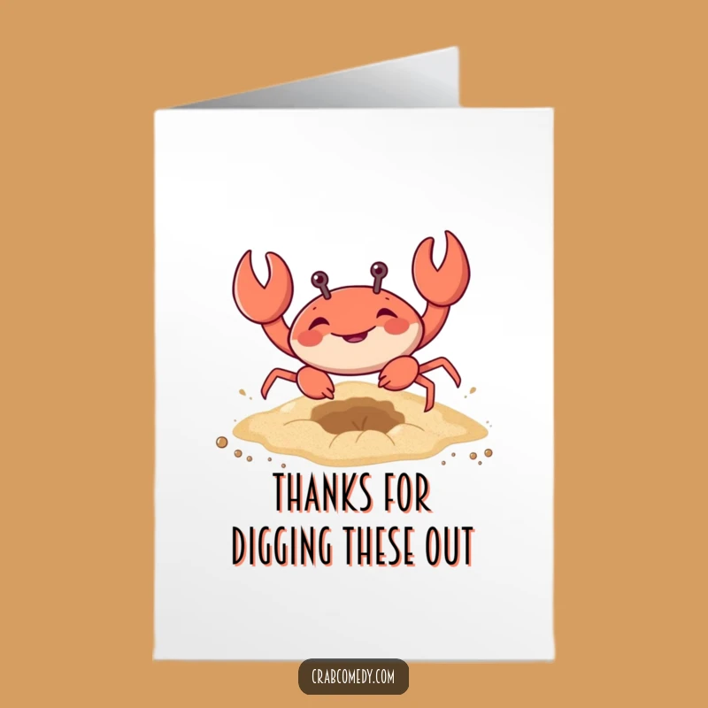 Free Printable Thank You Card: Digging Crab Shares Thanks in a Funny Downloadable Gift