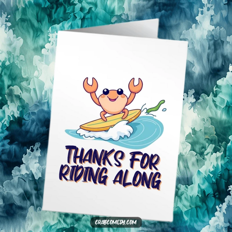 Funny Free Printable Thank You Card: A cheerful crab character riding a wave on kelp, sending a big thank you.