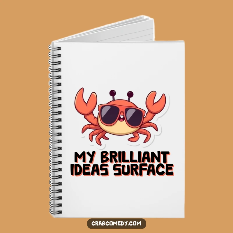 Funny Crab Sunglasses Notebook: Witty Waving Crustacean Journal, Perfect Humorous Gift!