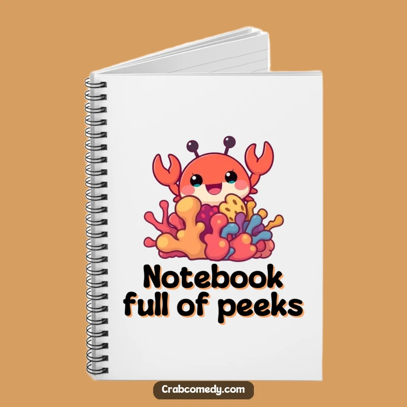 Funny Crab Peeking Coral Notebook - Jot Down Ideas with Hilarious Flair Gift