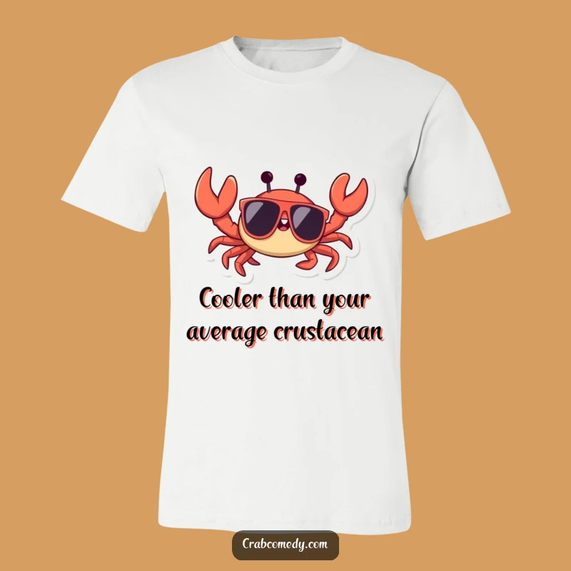 Funny Crab Sunglasses T-Shirt: Cool Waving Crustacean Shirt, Perfect Humorous Gift!